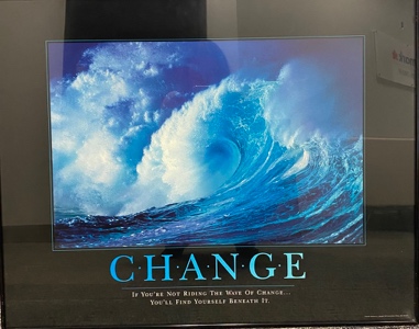 Lot #4.8 Motivational Poster, Change