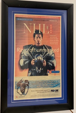 Lot # 6.5 Framed insert of The Toronto Star Headline: “NHL Extra – Raycroft unmasked”