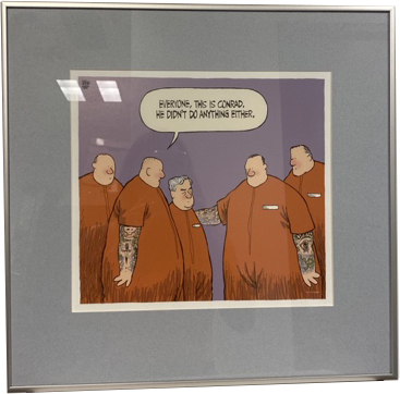 Lot #9.3 By Toronto Star Cartoonist Theo Moudakis “Everyone this is Conrad...He didn’t do anything either.”